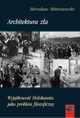 Architektura za, Mirosaw Miniszewski