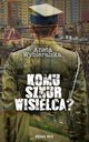 Komu sznur wisielca?, Aneta Wybieralska