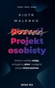 Projekt osobisty, Piotr Walenko