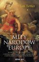 Mity narodw Europy, Jan Tetter