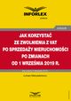 Jak korzysta ze zwolnienia z VAT przy sprzeday nieruchomoci po zmianach od 1 wrzenia 2019 r., ukasz Matusiakiewicz