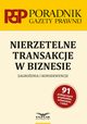 Nierzetelne transakcje w biznesie, Radosaw Borowski, Marcin Kopczyk