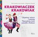 Krakowiaczek Krakowiak, Zbigniew Nowak, Romualda awrowska