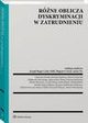 Rne oblicza dyskryminacji w zatrudnieniu, Aneta Tyc, Joseph Roger Carby-Hall, Zbigniew Gral