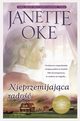 NIEPRZEMIJAJCA RADO, Janette Oke, Oke Janette