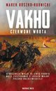 Vakho. Czerwone wrota, Marek Boszko-Rudnicki
