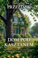 Dom Pod Kasztanem, Natalia Przedzik