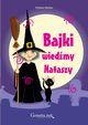 Bajki wiedmy Nataszy, Elbieta Wolska