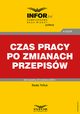 Czas pracy po zmianach przepisw, Beata Tofiluk