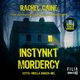 Instynkt mordercy, Rachel Caine