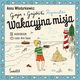 Wakacyjna misja. Gaja z Gajwki. Tom 3, Anna Wodarkiewicz