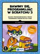 Bawimy si, programujc w Scratchu 3, Al Sweigart