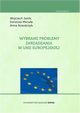 Wybrane problemy zarzdzania w Unii Europejskiej, Ireneusz Miciua, Anna Kowalczyk