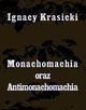 Monachomachia i Antimonachomachia, Ignacy Krasicki