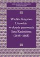 Akta skarbowo-wojskowe z epoki Wazw. [Tom 2] Wielkie Ksistwo Litewskie w okresie panowania Jana Kazimierza (1648-1668), 