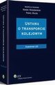 Ustawa o transporcie kolejowym. Komentarz, Marek Wierzbowski, Pawe Wajda