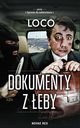 Dokumenty z eby, Loco