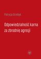 Odpowiedzialno karna za zbrodni agresji, Patrycja Grzebyk