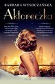 Aktoreczka, Barbara Wysoczaska