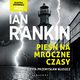 Pie na mroczne czasy., Ian Rankin