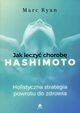 Jak leczy chorob Hashimoto, Marc Ryan