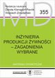 Inynieria produkcji ywnoci - zagadnienia wybrane, 