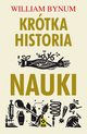 Krtka historia nauki, William Bynum