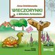 Wieczorynki z wiem Antosiem, Anna Onichimowska