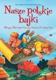 Nasze polskie bajki, Tamara Michaowska