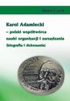 Karol Adamiecki ? polski wsptwrca nauki organizacji i zarzdzania (biografia i dokonania), Alojzy Czech
