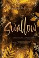 Nadzieja na lepsze jutro. Swallow. Tom 3, Aleksandra Muraszka