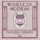 Wisielcza gra, Paulina Hendel