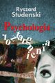 PSYCHOLOGIA ROZTARGNIENIA, Ryszard Studenski
