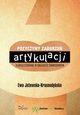 Przyczyny zaburze artykulacji zlokalizowane w ukadzie obwodowym, Ewa Jeewska-Krasnodbska