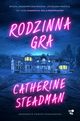 Rodzinna gra, Catherine Steadman