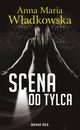 Scena od tylca, Anna Maria Wadkowska