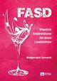 FASD Wsparcie rodowiskowe dla dzieci i nastolatkw, Magorzata Tomanik