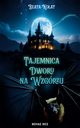 Tajemnica Dworu na Wzgrzu, Beata Koat