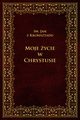 Moje ycie w Chrystusie, w. Jan Z Kronsztadu