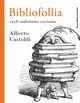Bibliofollia, czyli szalestwo czytania, Alberto Castoldi