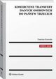 Komercyjne transfery danych osobowych do pastw trzecich, Damian Karwala