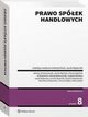 Prawo spek handlowych, Andrzej Koch, Stanisaw Sotysiski, Maciej Mataczyski, Feliks Zedler, Jacek Napieraa, Aurelia Nowicka, Dorota Sokoowska, Jdrzej Jerzmanowski, Leopold Antoni Moskwa, Jakub Kpiski, Marian Kpiski, Tomasz Sjka