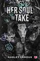 Her Soul to Take. Przeklte dusze. Tom 1, Harley Laroux