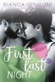 First last night, Bianca Iosivoni