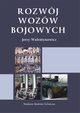 Rozwj wozw bojowych, Jerzy Walentynowicz