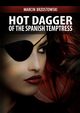 Hot Dagger of the Spanish Temptress, Marcin Brzostowski