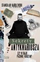 Sekrety antykwariusza. Czy w raju pachnie kurzem?, Stanisaw Karolewski