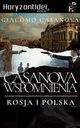 Pamitniki Casanovy - tom V: Rosja i Polska, Giacomo Casanova