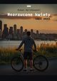 Rozrzucone kwiaty. Cz.2, Roman Kwiatkowski
