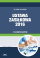Ustawa zasikowa 2016 z komentarzem, Aldona Salamon